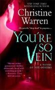 You're So Vein: A Novel of the Others