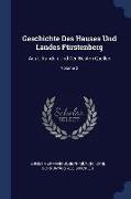 Geschichte Des Hauses Und Landes Fürstenberg: Aus Urkunden Und Den Besten Quellen, Volume 2