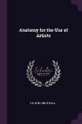 Anatomy for the Use of Artists