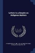 Letters to a Sceptic on Religious Matters