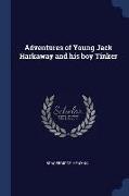 Adventures of Young Jack Harkaway and His Boy Tinker