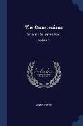 The Cameronians: A Novel / By James Grant, Volume 1