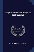 English Battles and Sieges in the Peninsula