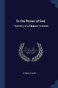 In the Power of God: The History of a Religious Movement