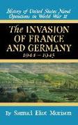 Invasion of France & Germany: 1944 - 1945 - Volume 11