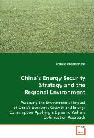 China's Energy Security Strategy andthe Regional Environment