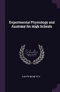 Experimental Physiology and Anatomy for High Schools