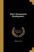 MANS HARMONIOUS DEVELOPMENT