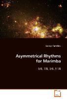 Asymmetrical Rhythms for Marimba