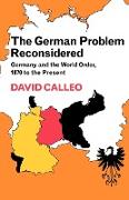 The German Problem Reconsidered