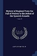 History of England from the Fall of Wolsey to the Defeat of the Spanish Armada, Volume 2