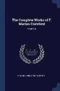The Complete Works of F. Marion Crawford, Volume 20