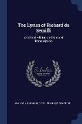 The Lyrics of Richard de Semilli: A Critical Edition and Musical Transcription