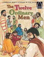The Twelve Ordinary Men
