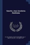 Zanetto, And, Cavalleria Rusticana