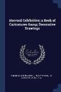 Harvard Celebrities, a Book of Caricatures & Decorative Drawings