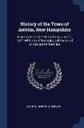 History of the Town of Antrim, New Hampshire: From Its Earliest Settlement to June 27, 1877, With a Brief Genealogical Record of All the Antrim Famili