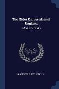 The Older Universities of England: Oxford & Cambridge