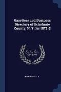 Gazetteer and Business Directory of Schoharie County, N. Y. for 1872-3