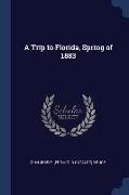 A Trip to Florida, Spring of 1883