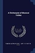 A Dictionary of Musical Terms