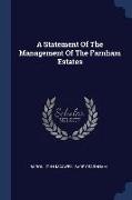 A Statement Of The Management Of The Farnham Estates