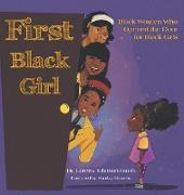 First Black Girl