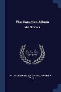 The Canadian Album: Men Of Canada