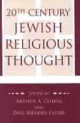 20th Century Jewish Religious Thought