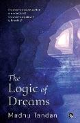 THE LOGIC OF DREAMS