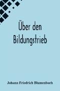 Über den Bildungstrieb