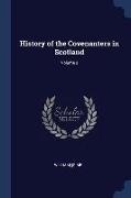 History of the Covenanters in Scotland, Volume 2