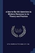 A key to the 501 Exercises in Modern Harmony in its Theory and Practice
