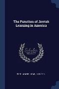 The Function of Jewish Learning in America