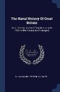 The Naval History Of Great Britain: From The Declaration Of War By France In 1793 To The Accession Of George Iv