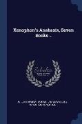 Xenophon's Anabasis, Seven Books