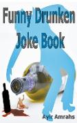 Funny Drunken Joke Book
