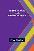 Heinrich von Kleist und die Kantische Philosophie