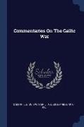 Commentaries On The Gallic War