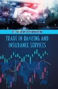 Trade In Banking and Insurance Services