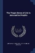 The Tragic Sense of Life in men and in Peoples