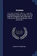 Eczema: A Consideration Of Its Course, Diagnosis, And Treatment, Embracing Many Points Of Practical Importance, And Containing