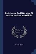 Distribution And Migration Of North American Shorebirds