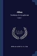 Alban: The History of a Young Puritan, Volume 1