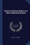 Essays On Human Rights And Their Political Guaranties