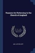 Reasons for Returning to the Church of England