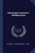 Luinneagan Luaineach = Random Lyrics