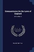 Commentaries On the Laws of England: In Four Books