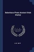 Selections From Ancient Irish Poetry