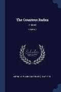 The Countess Radna: A Novel, Volume 2